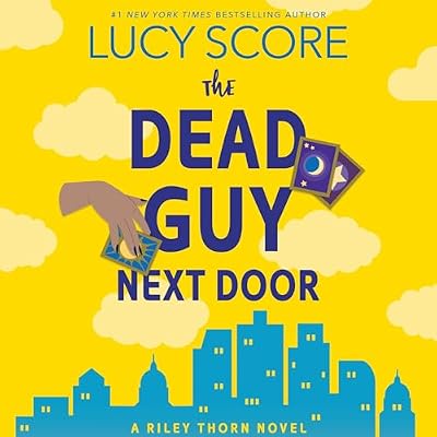 Riley Thorn and the Dead Guy Next Door