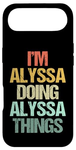 I'm Alyssa Doing Alyssa Things - Ȍt Alyssa X}zP[X iPhone Air p