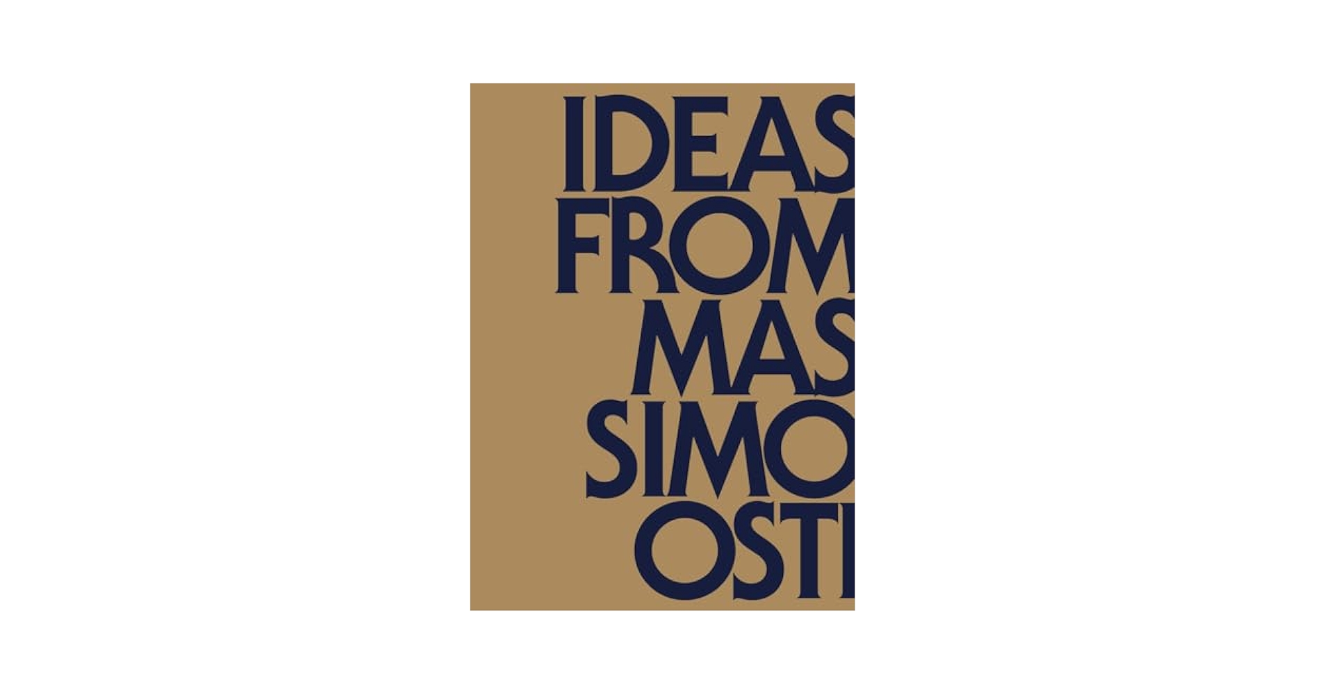 アート・デザイン・音楽 IDEAS FROM MASSIMO OSTI Ideas from Massimo Osti - Sandro Stefanelli