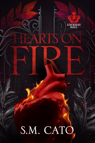 Hearts on Fire: Dark Romance Novella (Locksley Hall)