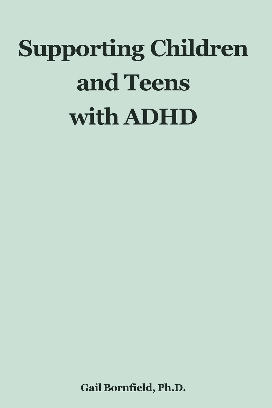 Supporting Children and Teens with ADHD