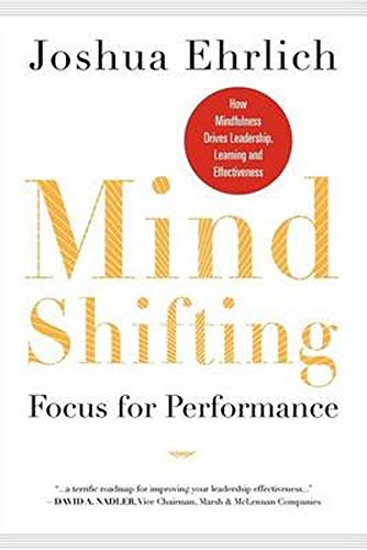 Mindshifting: Focus for Performance