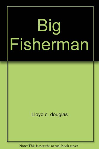 Big Fisherman 0671784153 Book Cover