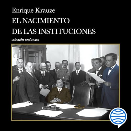Page de couverture de El nacimiento de las instituciones