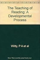 The Teaching of Reading: A Developmental Process B001ALWDA8 Book Cover