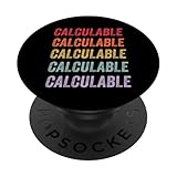 Les motifs répètent le mot Calculable, l'affichant audacieusement pour que tout le monde puisse le voir et proclamer votre intérêt pour Calculable, ce qui en fait le cadeau parfait à calculer.