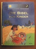 Die Bibel für Kinder. ( Ab 4 J.). 3811816373 Book Cover