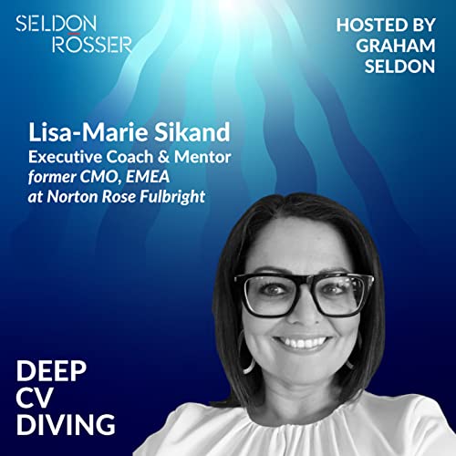LisaMarie Sikand Executive Coach & Mentor (former CMO) Deep CV Diving Podcasts on Audible