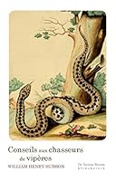 Conseils Aux Chasseurs de Viperes 2252039655 Book Cover