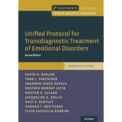 Unified Protocol for Transdiagnostic Treatment of Emotional Disorders