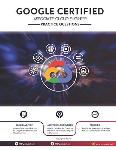 Google Certified Associate Cloud Engineer Practice Questions: 200+ Questions