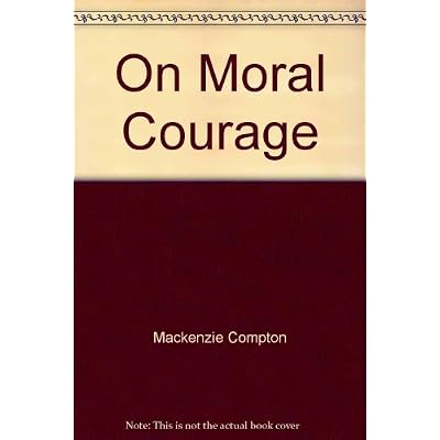 On Moral Courage