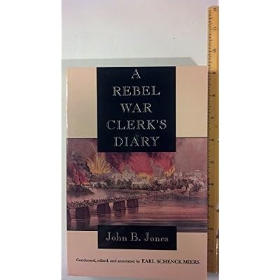 A Rebel War Clerk's Diary