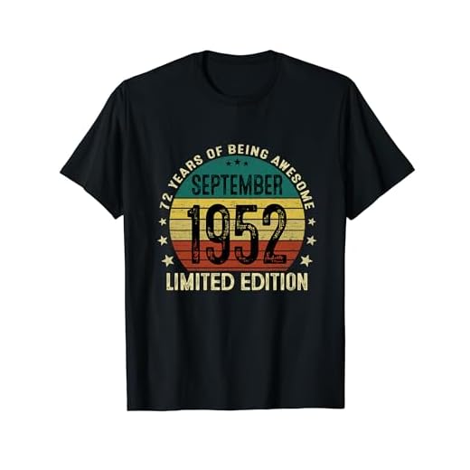 72 Años Cumpleaños Regalos Originale Hombre Septiembre 1952 Camiseta