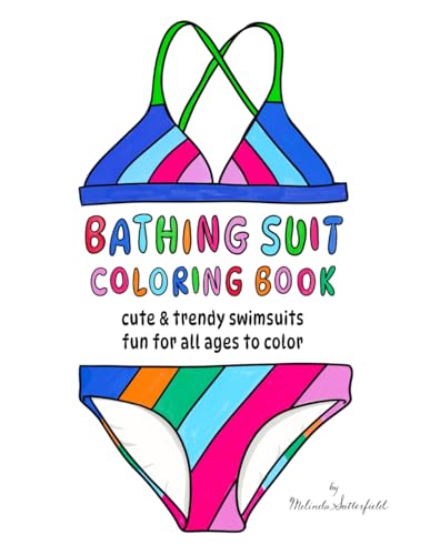 BATHING SUIT COLORING BOOK: cute & trendy swimsuits fun for all ages to color