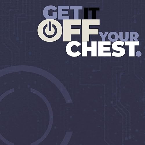 Sphere: Get It Off Your Chest. Podcast Por Sphere arte de portada