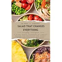 Salad That Changes Everything