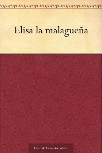 Elisa la malagueña