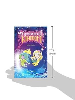 Secrets Beneath the Sea (Mermaid Kingdom): Gurtler, Janet