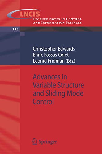 Advances in Variable Structure and Sliding Mode Control: 334 (Lecture Notes in Control and Information Sciences) view 2