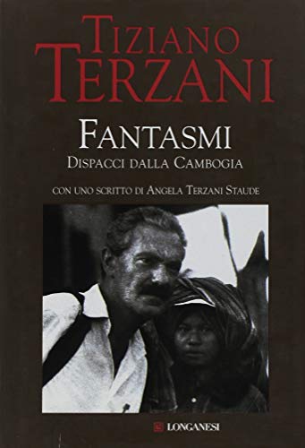 Fantasmi. Dispacci dalla Cambogia