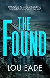 The Found: The Molly Chapman Series