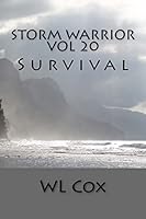Storm Warrior Vol 20: Survival 1515254089 Book Cover