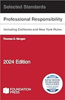Model Rules of Professional Conduct and Other Selected Standards, 2024 Edition (Selected Statutes) B0CMRJHHH9 Book Cover
