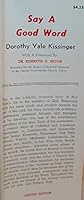 Say A Good Word * Biography of The Reverend Roy Ewing Vale B001IAGM9Y Book Cover