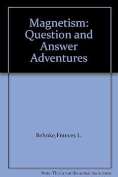 Paperback Magnetism: Question and Answer Adventures Book