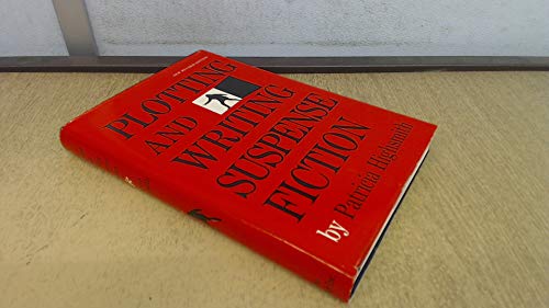 Plotting and writing suspense fiction 0871161257 Book Cover