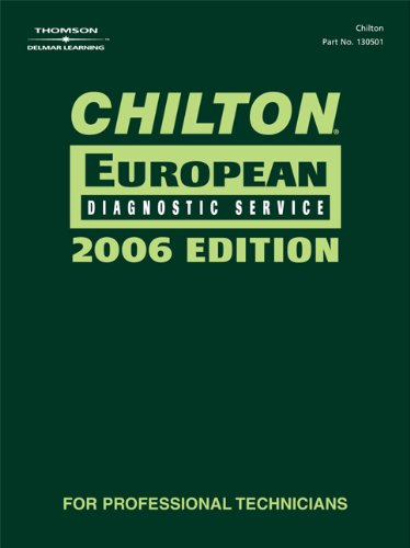 Chilton 2006 European Diagnostic Service Manual (Chilton Diagnostic Manuals)