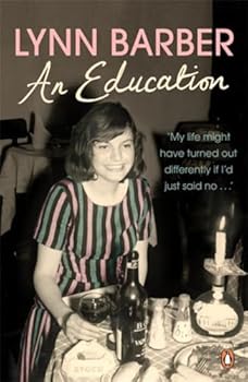 Paperback An Education: My Life Might Have Turned Out Differently If I Had Just Said No Book