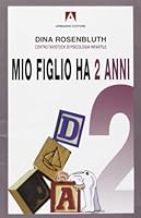 Mio figlio ha 2 anni 8871440889 Book Cover