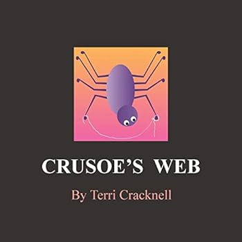 Paperback Crusoe's Web Book