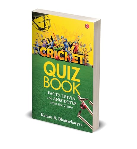 Cricket Quiz Book: Facts, Trivia and Anecdotes from the Game