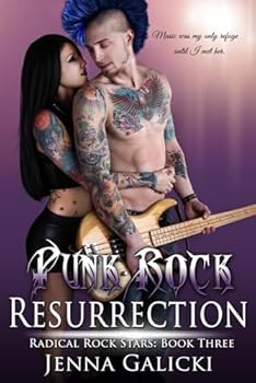 Paperback Punk Rock Resurrection: Radical Rock Stars Book 3 Book