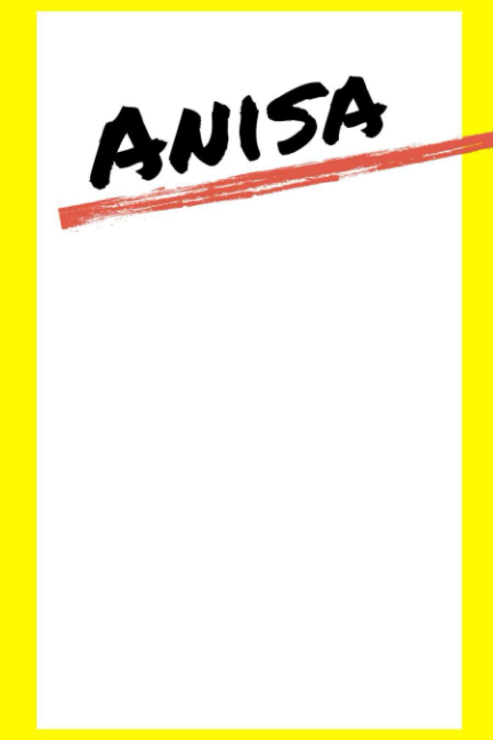 Anisa: Lined Notebook Anisa name gifts, Personalized Diary Gift for Anisa, 120 Pages