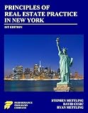 Principles of Real Estate Practice in New York: First Edition