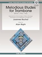 O1594X - Melodious Etudes for Trombone - Book 1: Nos. 1-60 0825884330 Book Cover