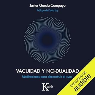 Vacuidad y no-dualidad Audiolibro Por Javier García Campayo arte de portada