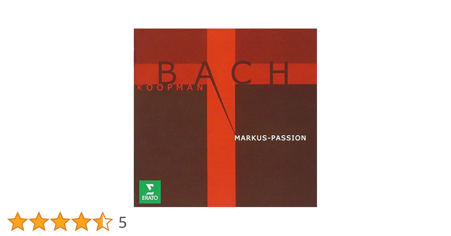(CD)J.S.バッハ : マルコ受難曲 (コープマン版)／ルーベンス(シビッラ)、アムステルダム・バロック合唱団、ブレダ・サクラメント合唱団、ランダウアー(ベルンハルト)、メルテンス(クラウス)、コ J.S.バッハ：マルコ受難曲（コープマン版） J.S.バッハ - 中古