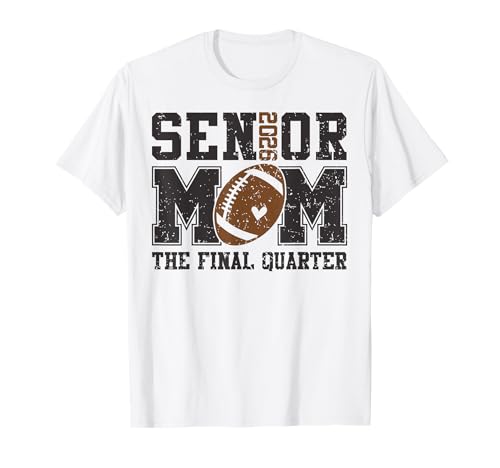 Senior Football Mom Football Mama Game Day Class of 2026 T-Shirt