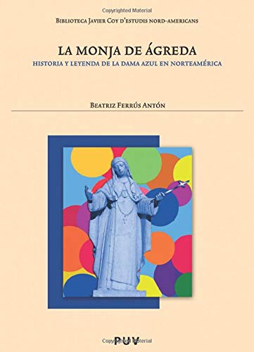 La Monja De Ágreda