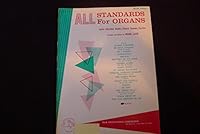 All Standards for Organs (Latin Rhythm Guide - Chord Names - Lyrics) (book two) B000XSBFV2 Book Cover