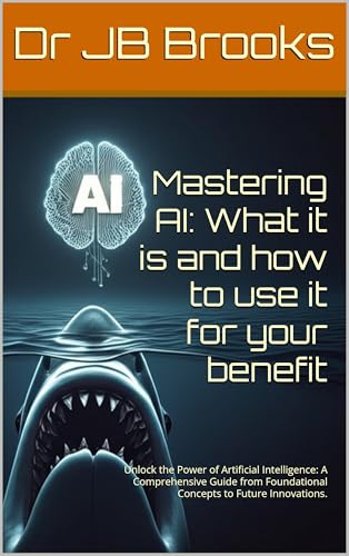 Mastering AI: What it is and how to use it