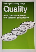 Quality: From Customer Needs to Customer Satisfaction 0077090160 Book Cover