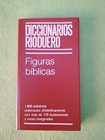 Diccionarios Rioduero. Figuras Biblicas 842201212X Book Cover