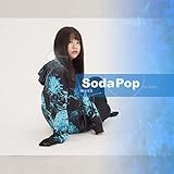 Soda Pop 歌詞