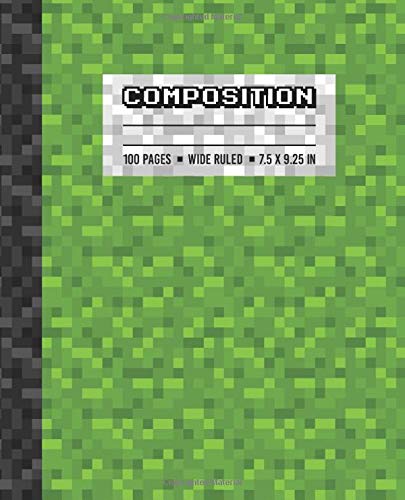Composition: Wide Ruled Writing Notebook For Boys and Girls, Green Pixel Gamer Pattern Blank Lined B